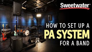 How to Set Up a PA System for a Band [upl. by Arikaahs55]