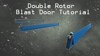 Space Engineers  2 Rotors Door Tutorial [upl. by Pappas]