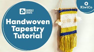 How to Weave a Tapestry for Kids  Doodle Crate Project Instructions  KiwiCo [upl. by Milde]