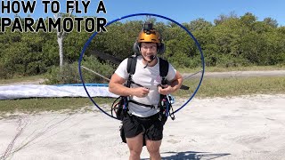 How To Fly A Paramotor [upl. by Fahy850]