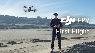 DJI FPV  First Flight and Beginners Guide  Start Flying a DJI FPV [upl. by Ellevel]