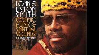 Lonnie Liston Smith  Expansions Official Audio [upl. by Arateehc]