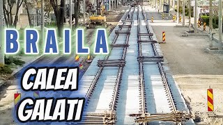 BRAILA se modernizeaza  reabilitare Calea Galati 2024 primariabraila filmare 27032024 [upl. by Ruenhs144]