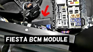 FORD FIESTA BCM MODULE LOCATION REPLACEMENT MK7 ST BODY CONTROL MODULE [upl. by Wind882]