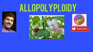 Allopolyploidy [upl. by Doro]