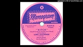 Lord Kitchener quotKitchquot [upl. by Rim]