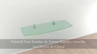 Como Instalar tu Kit de Repisa de Vidrio [upl. by Mistrot]