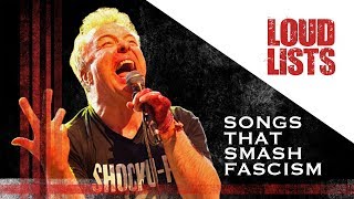 10 Powerful Songs That Smash Fascism [upl. by Afatsom]