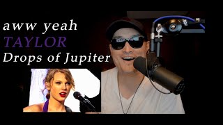 Taylor Swift Drop of Jupiter REACTION [upl. by Raye728]