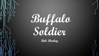 Buffalo Soldier Lyrics  Bob Marley [upl. by Susanetta]