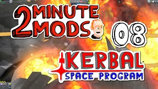 Extraplanetary Launchpads  2 Minute Mods KSP  Kerbal Space Program 08 [upl. by Atsiuqal]