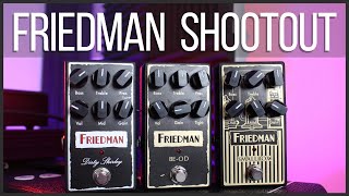 Friedman Shootout  BEOD vs Dirty Shirley vs Small Box Into 3 Amps [upl. by Eve]