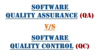 Software Quality Assurance QA vs Quality Control QC  Definition  Comparison  Approach [upl. by Agostino]