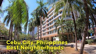 Cebu City Philippines  Best Neighborhoods [upl. by Neih204]