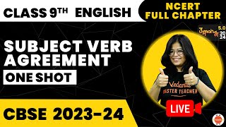 Subject Verb Agreement One shot  NCERT Class 9th English Preparation  CBSE 202324 Exam [upl. by Ennaer]