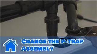 Plumbing Advice  How to Change the PTrap Assembly [upl. by Charlton505]