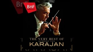 The Very Best of Herbert Von Karajan [upl. by Smail]