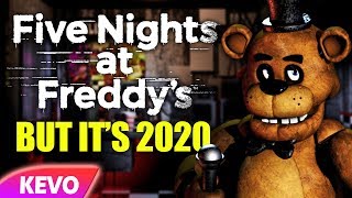 Five Nights At Freddys but its 2020 [upl. by Hunter730]