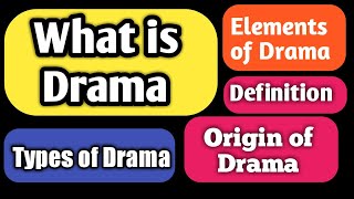 What is Drama  Origin and Definition [upl. by Brezin]