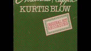 Kurtis Blow Christmas Rappin [upl. by Godderd]