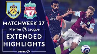 Burnley v Liverpool  PREMIER LEAGUE HIGHLIGHTS  5192021  NBC Sports [upl. by Reggie]