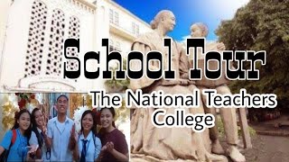 School Tour  The National Teachers College [upl. by Tomkins]