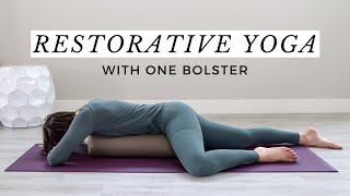 Restorative Yoga With One Bolster  5 Relaxing Poses [upl. by Nauqas]