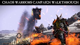 Total War WARHAMMER  Chaos Warriors Campaign Walkthrough [upl. by Baumann665]