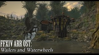 FFXIV OST Gridania Day Time Theme  Wailers and Waterwheels [upl. by Doherty]