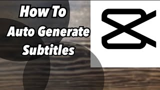 How To Add English Subtitles Using CapCut Auto Captions Feature CapCut Tutorial [upl. by Esilrahc]