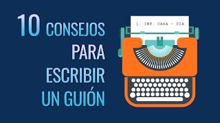 10 consejos para escribir un guión [upl. by Terese559]