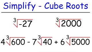 How To Simplify Cube Roots [upl. by Lihas]