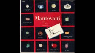 Mantovani And His Orchestra ‎– Gems Forever  1958  full vinyl album [upl. by Drarej]