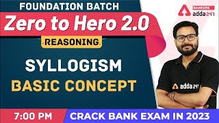 Syllogism Basic Concept L1  Reasoning  Banking Foundation Classes Adda247 Class2 [upl. by Nomaid]