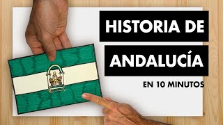 HISTORIA DE ANDALUCÍA EN 10 MINUTOS [upl. by Nahgeam]