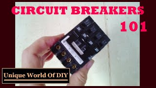 Circuit Breakers 101 [upl. by Ilrahs830]