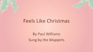 Muppets Feels Like Christmas With Lyrics [upl. by Arracot]