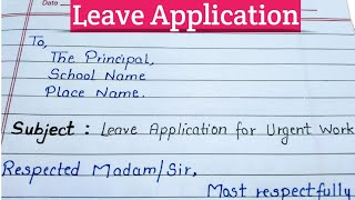 Application for an Urgent work  Leave Application [upl. by Berni]