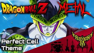 Dragon Ball Z  Perfect Cell Theme 【Intense Symphonic Metal Cover】 [upl. by Eelaroc101]