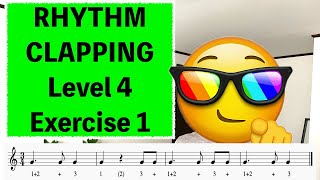 RHYTHM clapping PRACTICE Level 4 Exercise 1  DOTTED QUARTER NOTES [upl. by Marybella993]