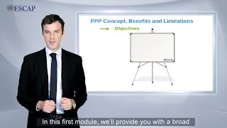 Module 1 PublicPrivate Partnership PPP Concept Benefits and Limitations [upl. by Eeloj]