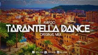 RafCio  Tarantella Dance Orginal Mix [upl. by Adis858]