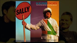 Kerbdog  Sally CD1 2 amp 3 Singles  1996 [upl. by Eicirtap]