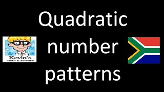 Quadratic number patterns grade 11 introduction and examples [upl. by Mason]