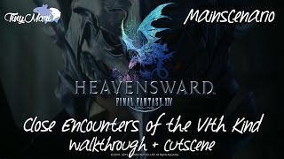 FFXIV Heavensward  Close Encounters of the VIth Kind Walkthrough  Cutscene [upl. by Htyderem611]