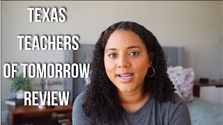 TEXAS TEACHERS OF TOMORROW REVIEW alternative certification [upl. by Atilrac]