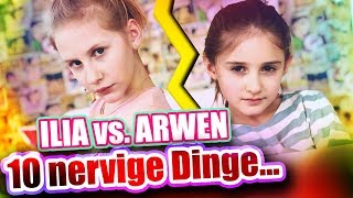 ILIAS WELT  10 nervige Dinge Ilia vs Arwen [upl. by Rusticus456]