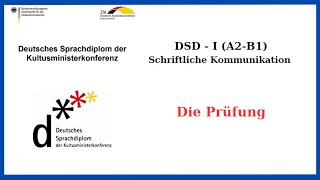 DSD I  B1  Schreibprüfung  Die Prüfung  Schriftliche Kommunikation SK B1 [upl. by Goody]