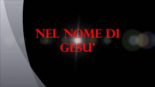 NEL NOME DI GESU  CON TESTO [upl. by Natye]