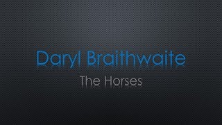 Daryl Braithwaite The Horses Lyrics [upl. by Leihcim993]